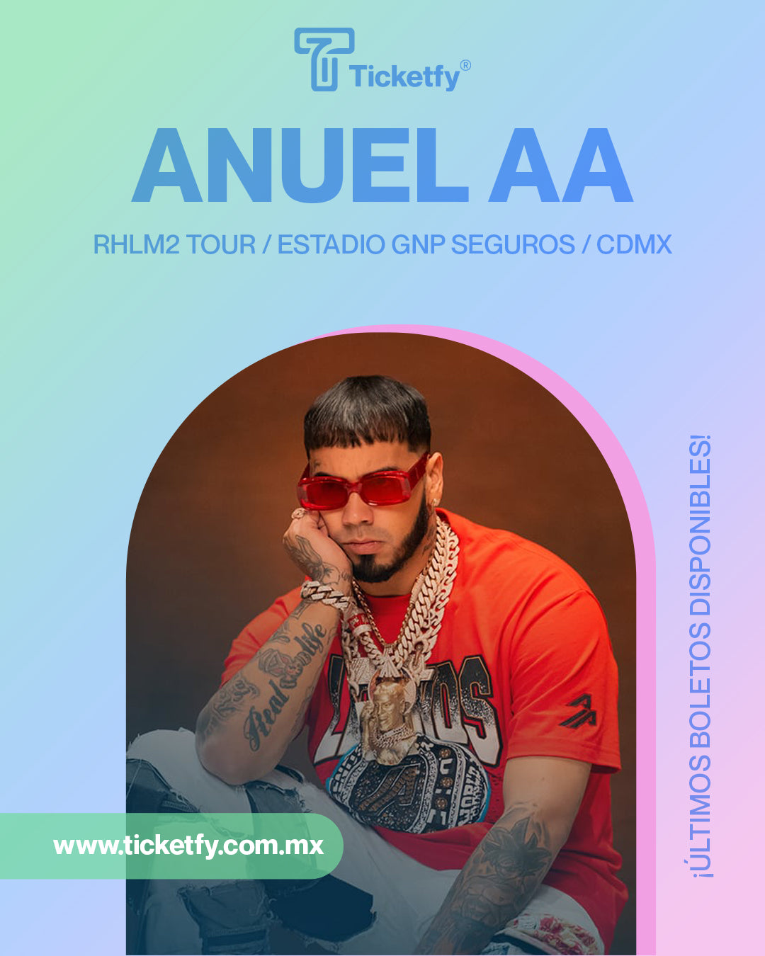 ANUEL | AA RHLM2 | ESTADIO GNP CDMX
