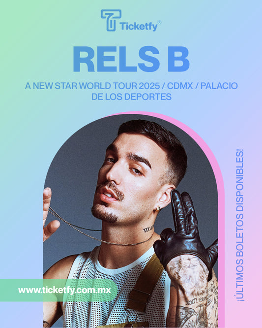 RELS B - A NEW STAR WORLD TOUR 2025 (PALACIO DE LOS DEPORTES)