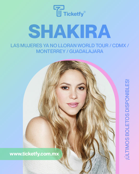SHAKIRA - LAS MUJERES YA NO LLORAN WORLD TOUR (CDMX)